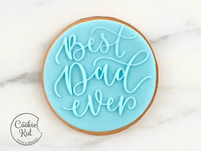 Best Dad Ever - Fathers Day Reverse Embosser Stamp