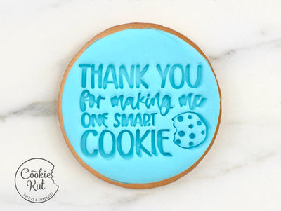 Thank You For Making Me One Smart Cookie! Fondant Stamp - Cookie Biscuit Stamp Embosser Fondant Cake Decorating Icing Cupcakes Stencil