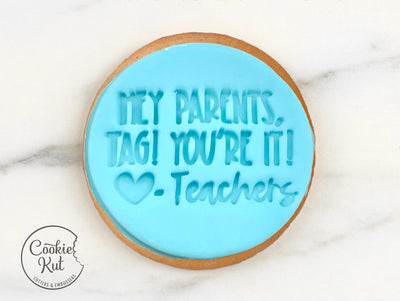 Hey Parents, Tag, You're It! Fondant Stamp - Cookie Biscuit Stamp Embosser Fondant Cake Decorating Icing Cupcakes Stencil